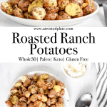 Pinterest image for Roasted Ranch Potatoes. Top image is a side view of roasted ranch potatoes on a round white plate. In the middle was a text box stating Roasted Ranch Potatoes. Bottom image is a round plate of roasted ranch potatoes with a side dish of sour cream, black spoon and black and white striped towel. https://www.atwistedplate.com/roasted-ranch-potatoes/