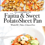 Pinterest image for Fajita and Sweet Potato Sheet Pan. Top Image is Fajita Sheet Pan with Chicken, Peppers and Sweet Potatoes. Middle image is text stating “Fajita and Sweet Potato Sheet Pan”. Bottom Image is Fajita Sheet Pan with Chicken, Peppers and Sweet Potatoes in a bowl with Cilantro, Sour Cram and Avocado. https://www.atwistedplate.com/fajita-sweet-potato-sheet-pan-dinner/